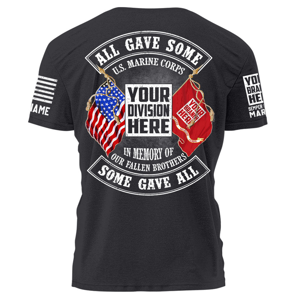 Personalized Shirt All Gave Some Some Gave All In Memory Of Our Fallen Brothers Gift For Veteran K1702