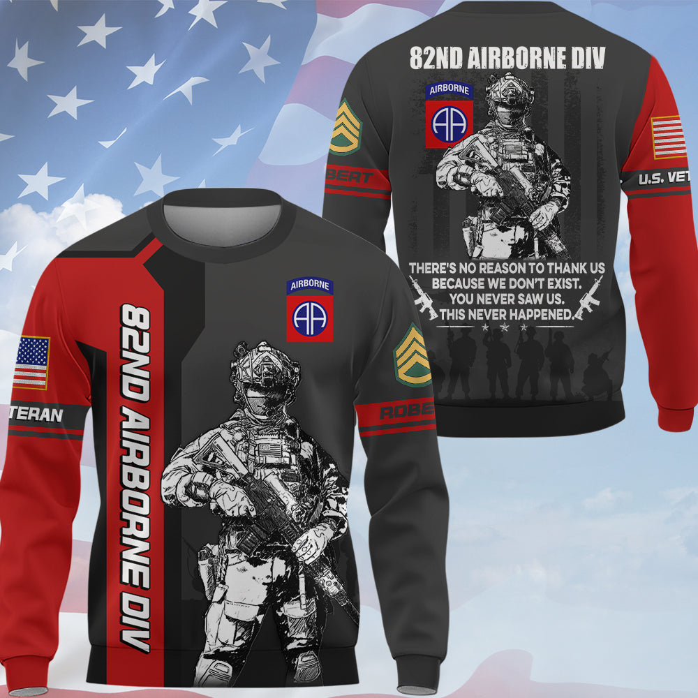 Personalized All Over Print Shirt US Veteran There's No Reason To Thank Us Custom All Military Branches Gift For Soldier Veteran K1702 Trhn