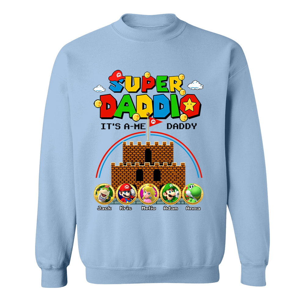 Super Daddio It's A Me Daddy Personalized Shirt Custom Family Member Gift For Parents K1702 T24