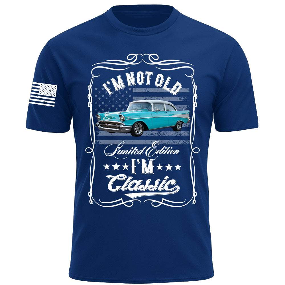 Custom Car's Photo Shirt I'm Not Old Limited Edition I'm Classic Gift For Car Lover K1702 MT2