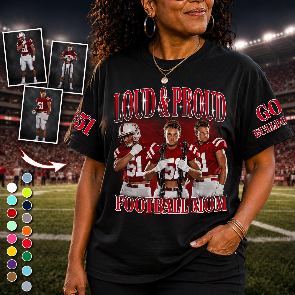 Custom Spirit Shirt, Personalized Team Tee, Custom Number & Sleeve Print, Game Day Shirt Loud and Proud Football Mom K1702 MT2