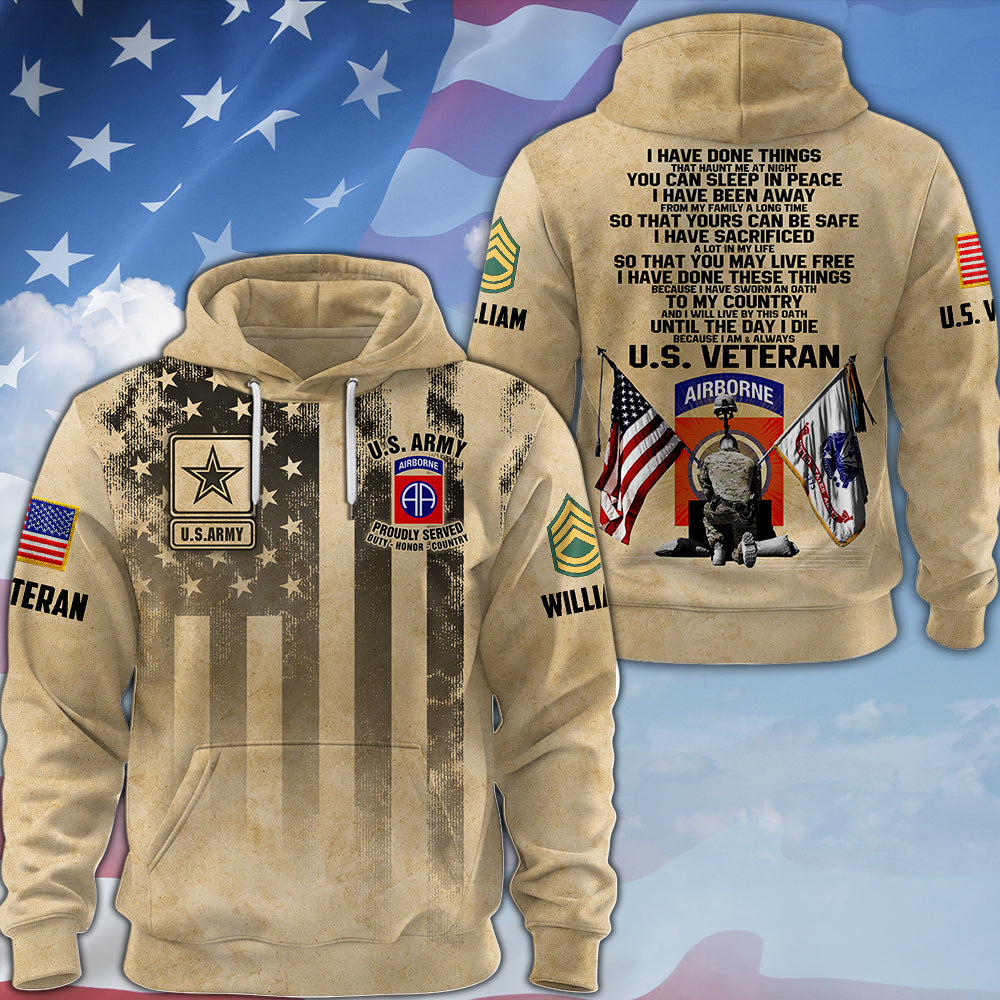 Custom Veteran Shirt I Have Done Things, That Haunt Me At Night, You Can Sleep In Peace All Over Print Gift For Military Veterans K1702 MT2