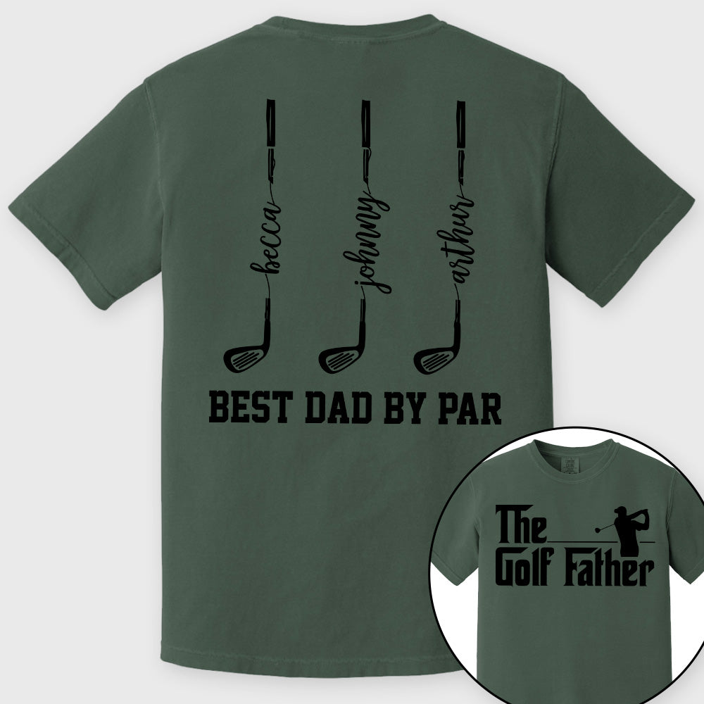 The Golf Father- Best Dad By Par - Personalized Shirt For Dad - Gift For Father's Day A2110 vrs2 Pt99