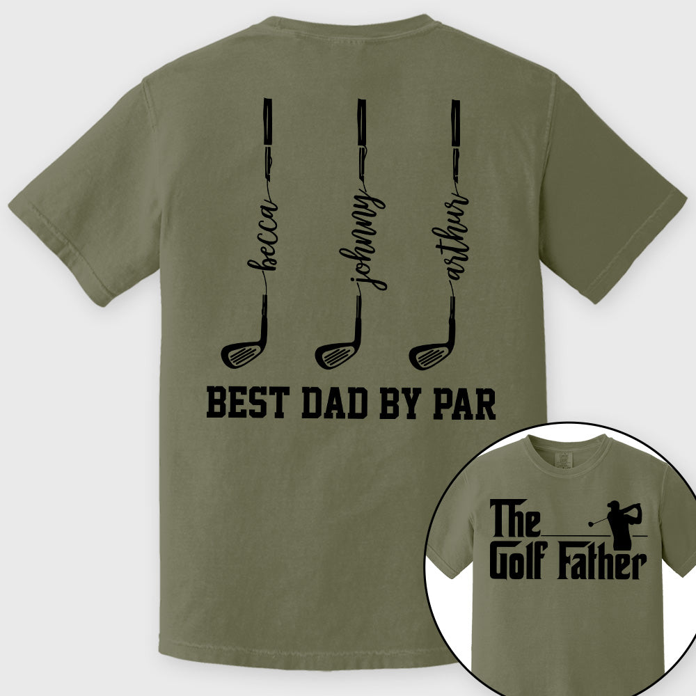 The Golf Father- Best Dad By Par - Personalized Shirt For Dad - Gift For Father's Day A2110 vrs2 Pt99