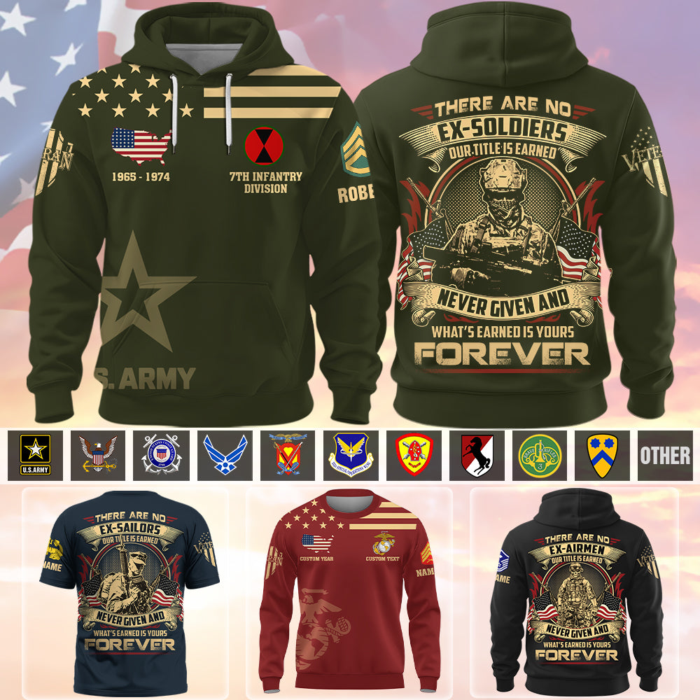 There Are No Ex-Soldiers – Custom All Branches Veteran All Over Print Shirt Gift For Veterans K1702 Trhn