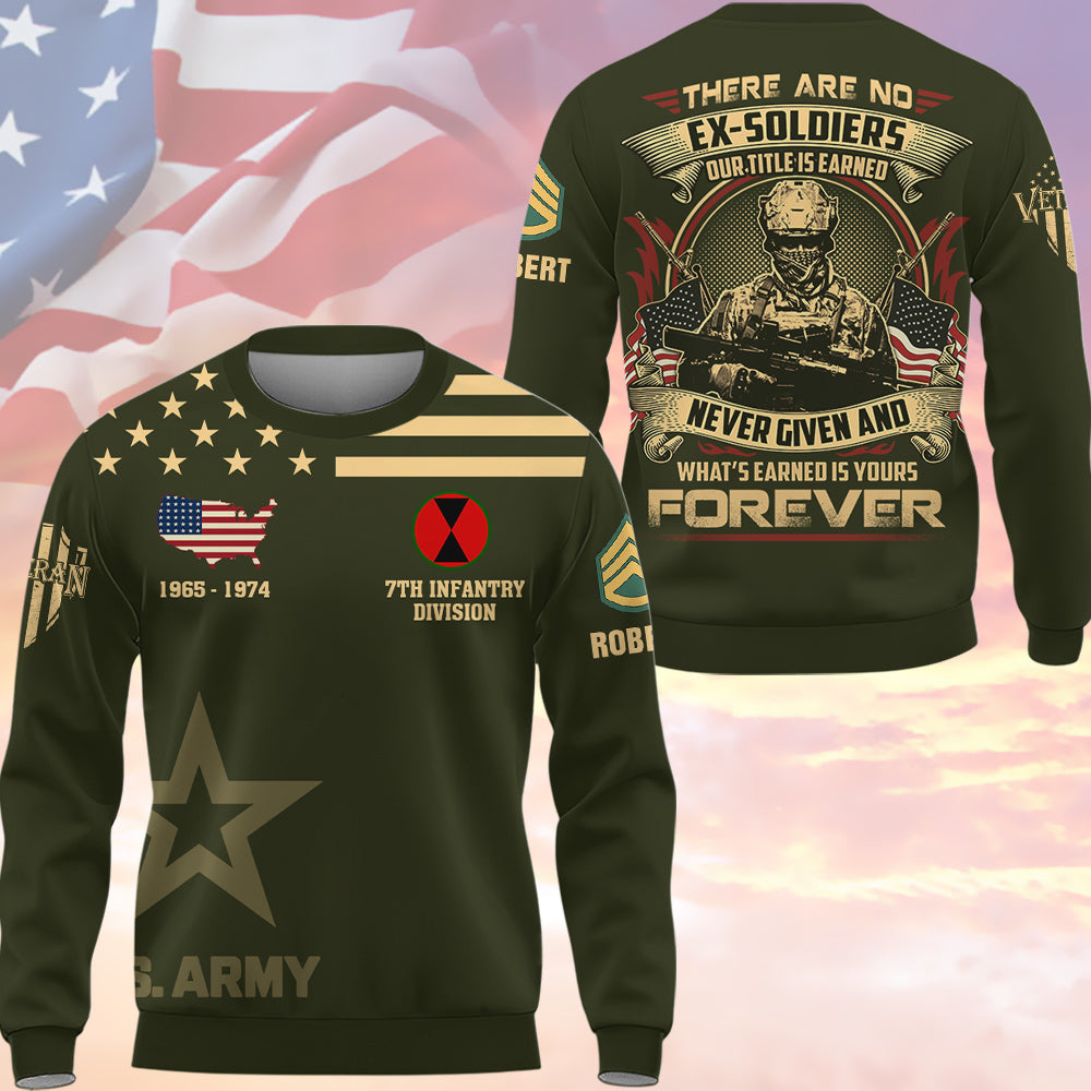 There Are No Ex-Soldiers – Custom All Branches Veteran All Over Print Shirt Gift For Veterans K1702 Trhn