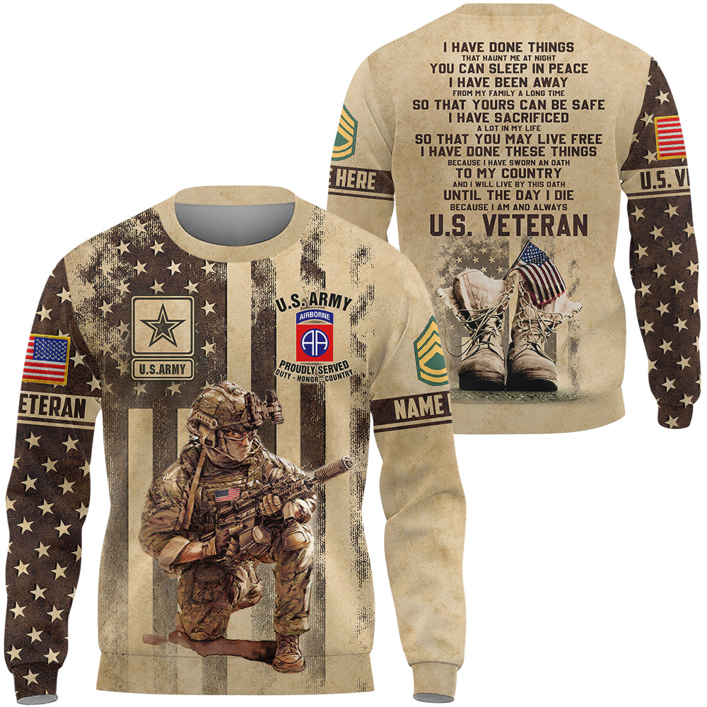 Personalized All Over Print Shirt I Have Done Things That Haunt Me In My Sleep In Peace U.S Veteran Gift For Veteran's Day K1702 Trhn