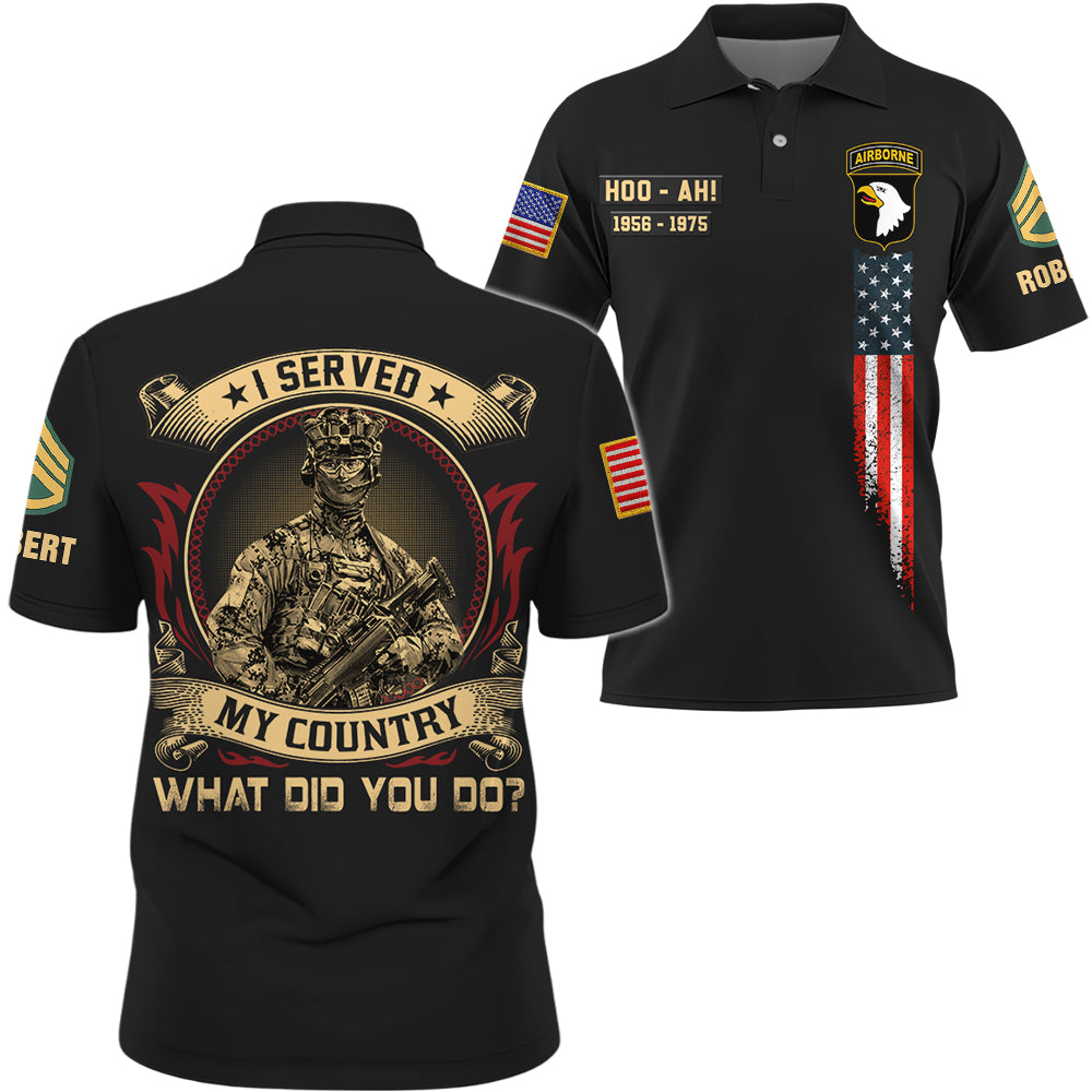 Personalized All Over Print Shirt I Served My Country Veteran What Did You Gift For Veterans K1702 Trhn