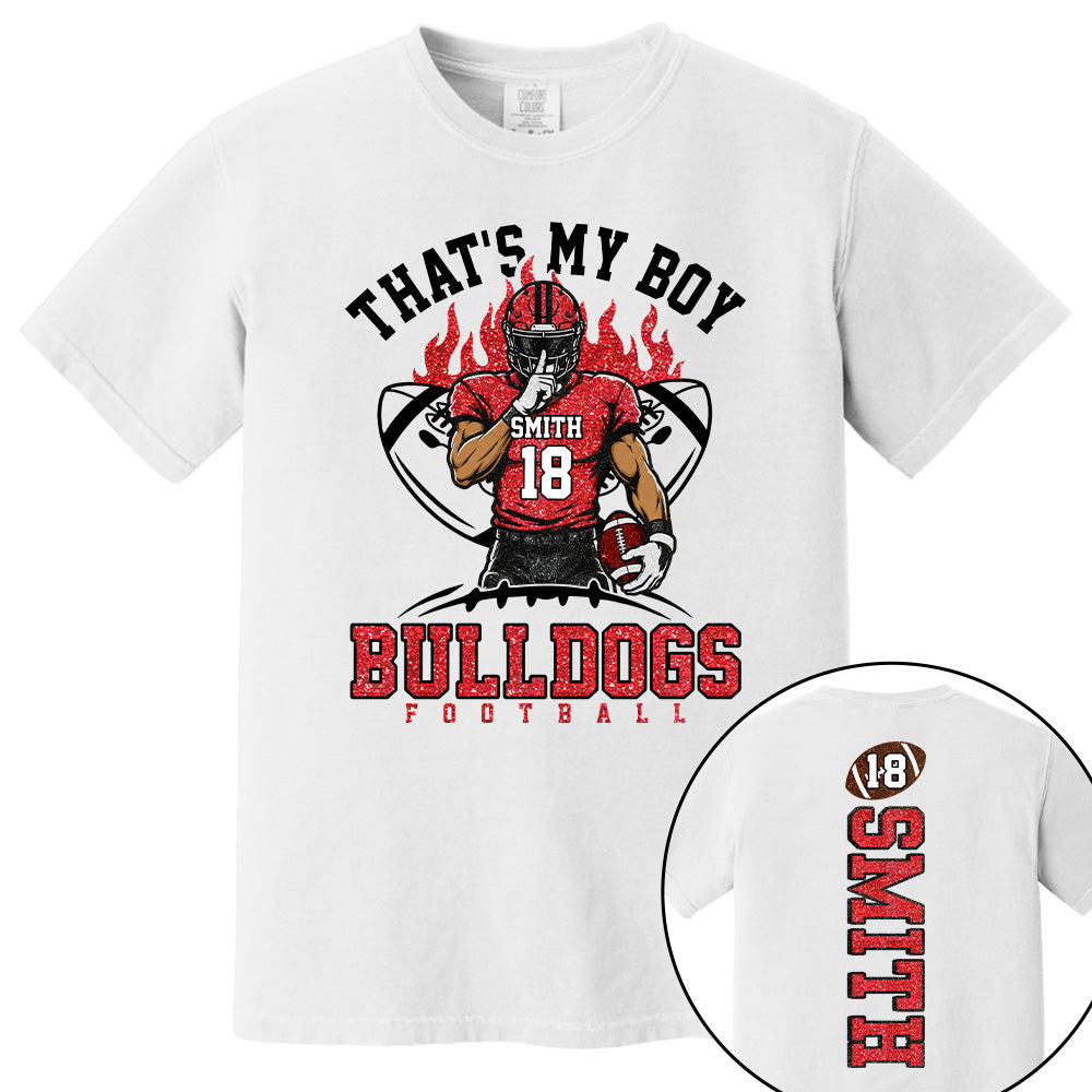 That's My Boy Personalized Football Mom Shirt Custom Team Name & Player Number Shirt Vr2 Na02 T24