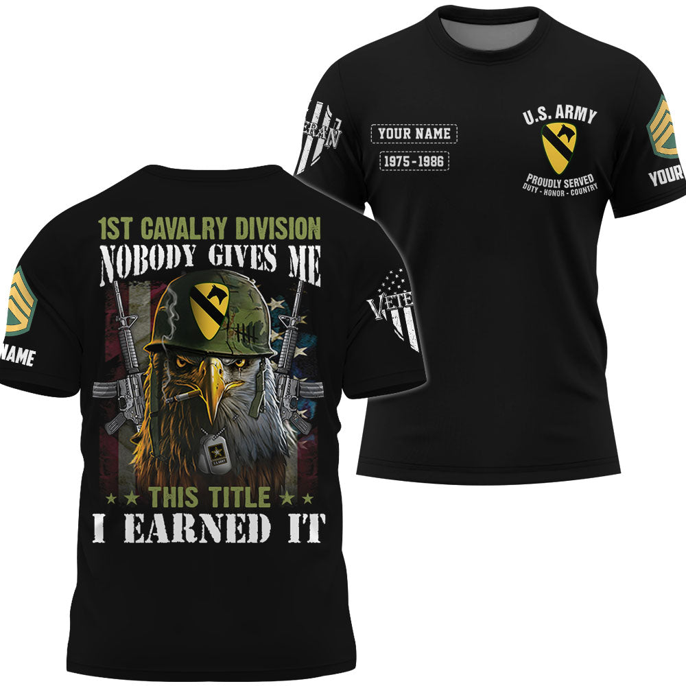 Personalized All Over Print Shirt Veteran Official Veteran Nobody Gives Me This Title I Earned It K1702