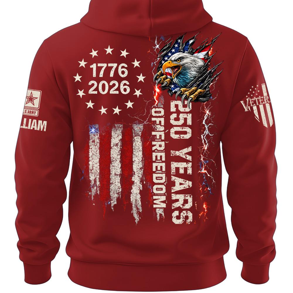 Custom Shirt 250 Years Of Freedom Military Shirt Eagle America 1776-2026 Shirt Gift For Veterans K1702 MT2