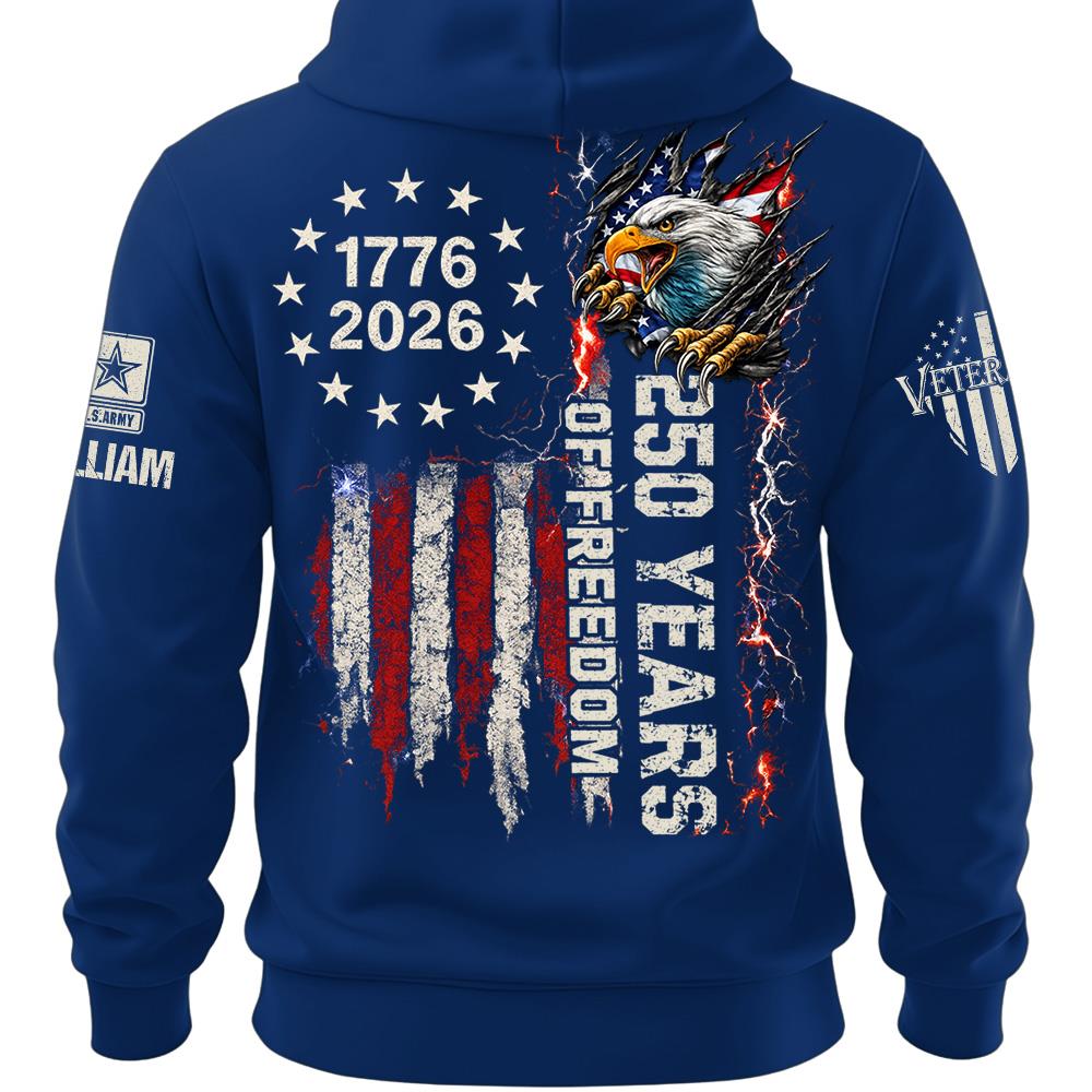 Custom Shirt 250 Years Of Freedom Military Shirt Eagle America 1776-2026 Shirt Gift For Veterans K1702 MT2