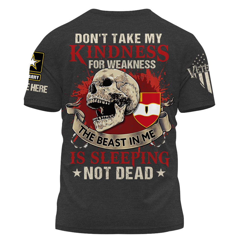 Personalized Shirt Never Mistake My Kindness The Beast In Me Is Sleeping Not Dead Veteran All Over Print Shirt K1702