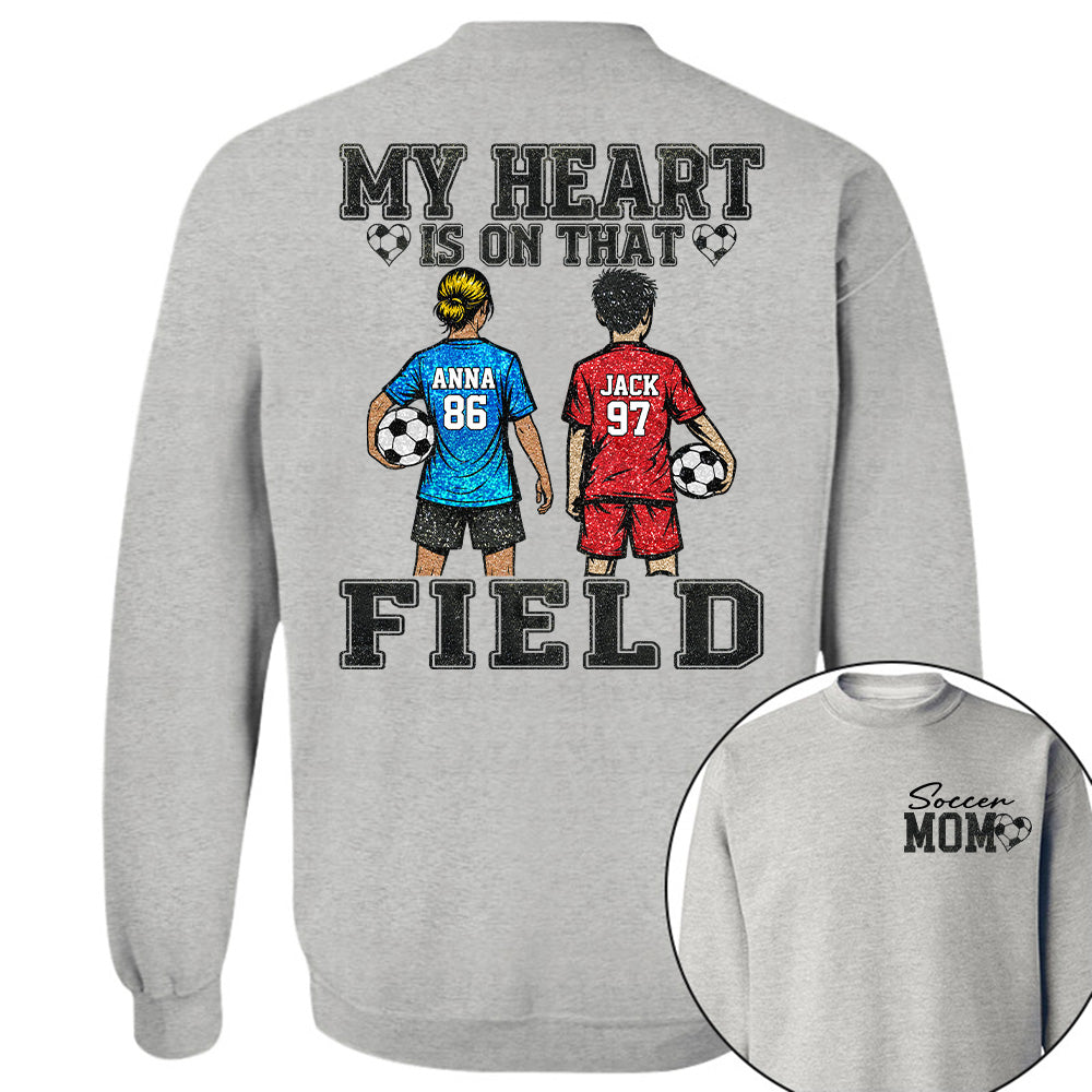 My Heart Is On That Field , Personalized Kids Name Number Soccer Shirt, Game Day Mom Gift Na02 T24