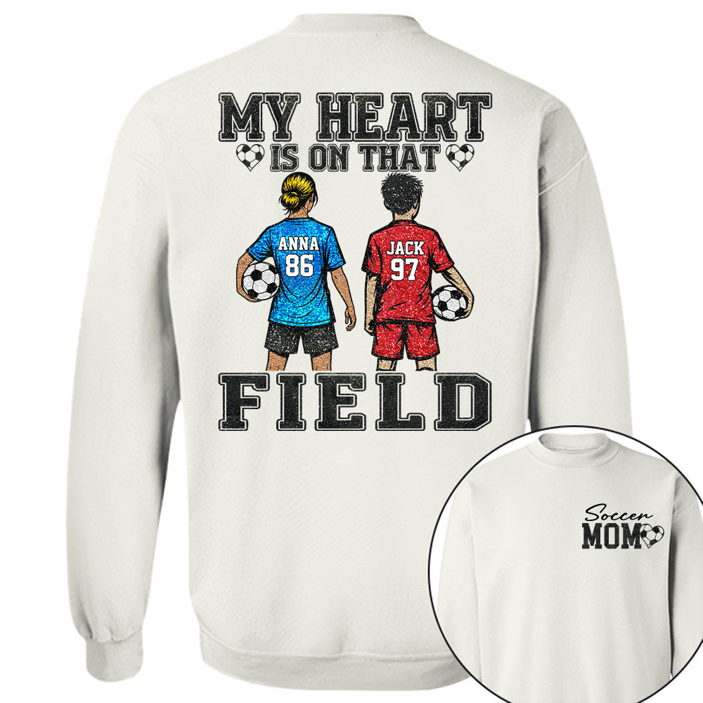 My Heart Is On That Field , Personalized Kids Name Number Soccer Shirt, Game Day Mom Gift Na02 T24