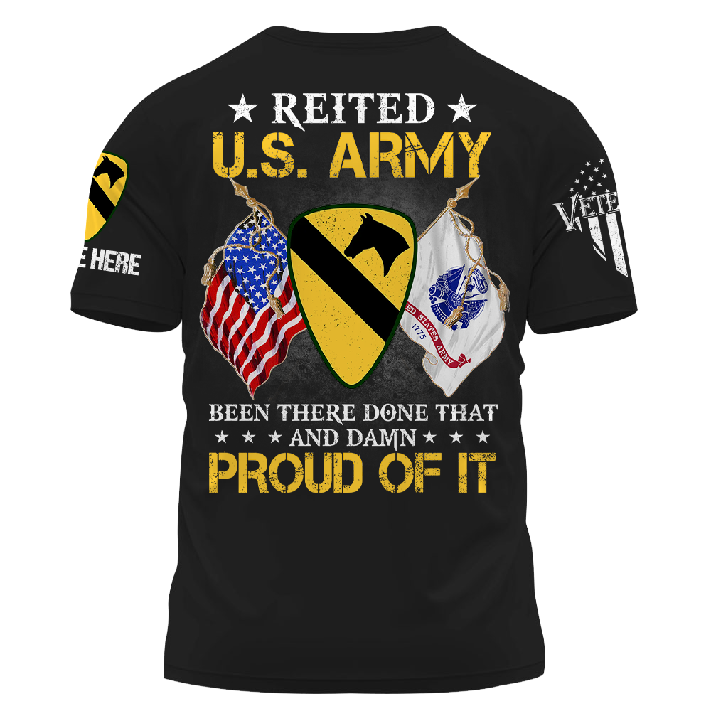 Personalized Shirt Us Military Retired Been There Done That Proud Of It Custom Gift For Veterans K1702