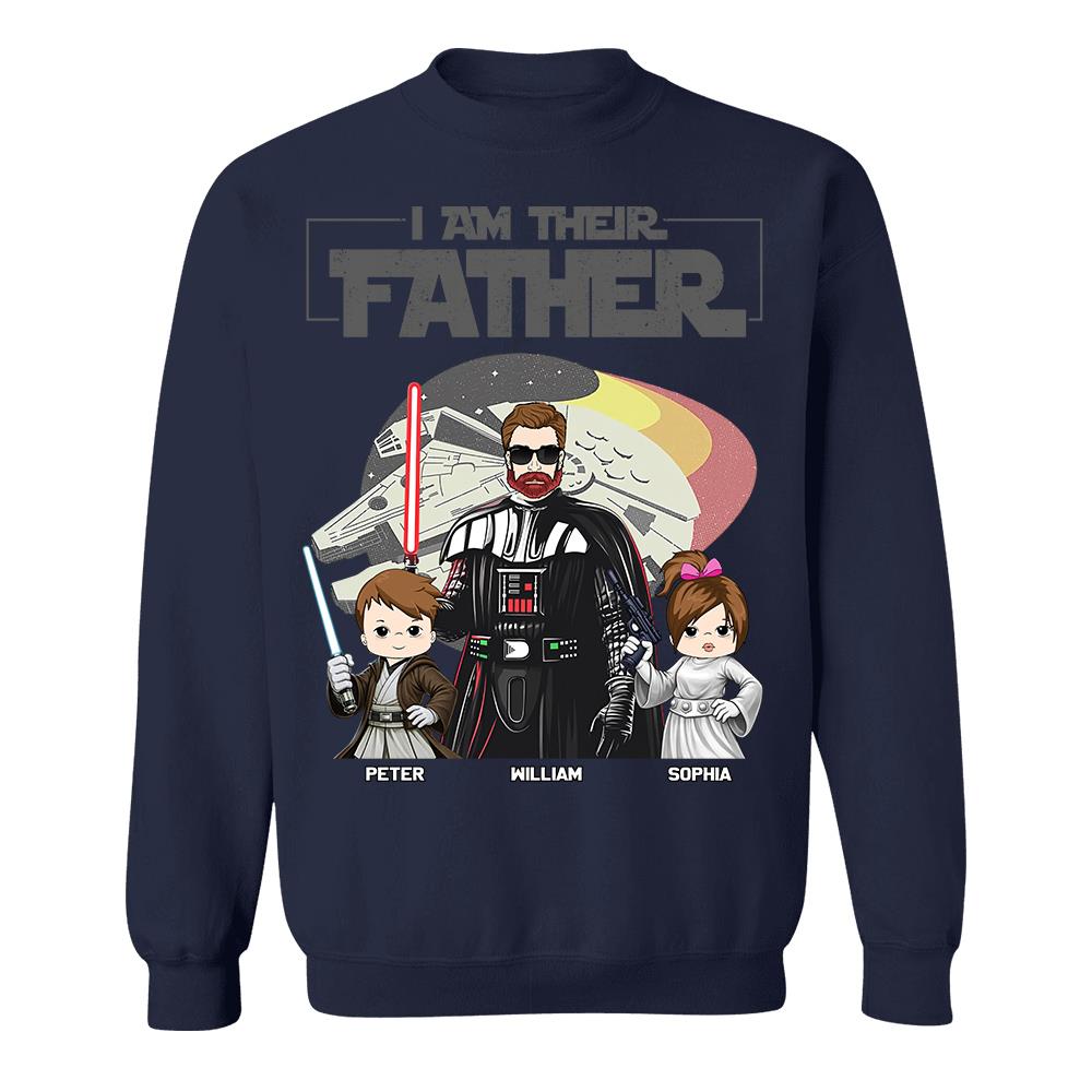 I Am Their Father - Personalized Shirt For Dad - Custom Gift For Father's Day NA04 Hv01