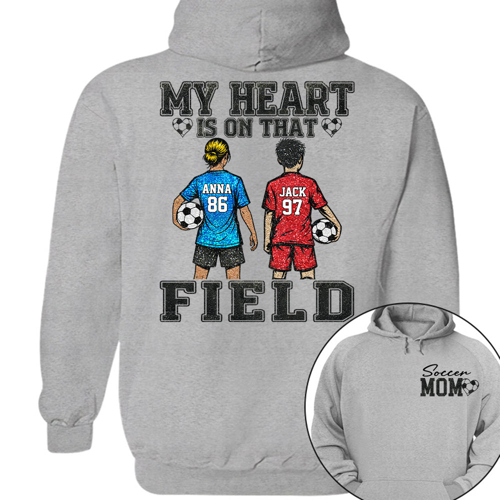 My Heart Is On That Field , Personalized Kids Name Number Soccer Shirt, Game Day Mom Gift Na02 T24