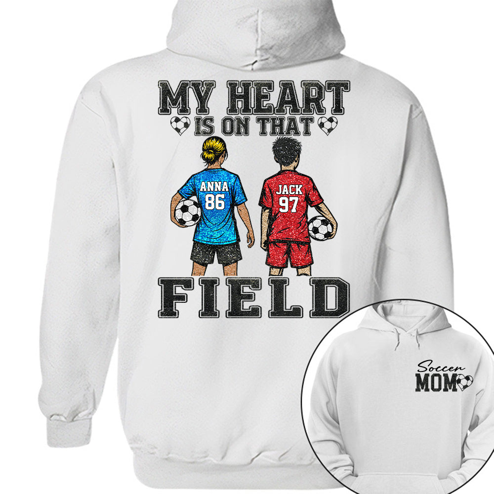 My Heart Is On That Field , Personalized Kids Name Number Soccer Shirt, Game Day Mom Gift Na02 T24
