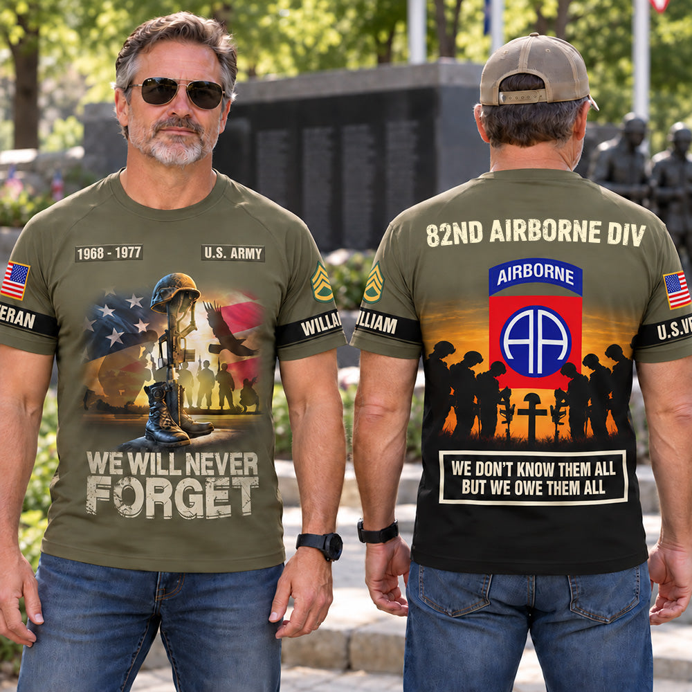 Custom Veteran Shirt We Don't Know Them All But We Owe Them All Veteran Memorial Gift Veteran's Day Gift K1702 MT2 VN09