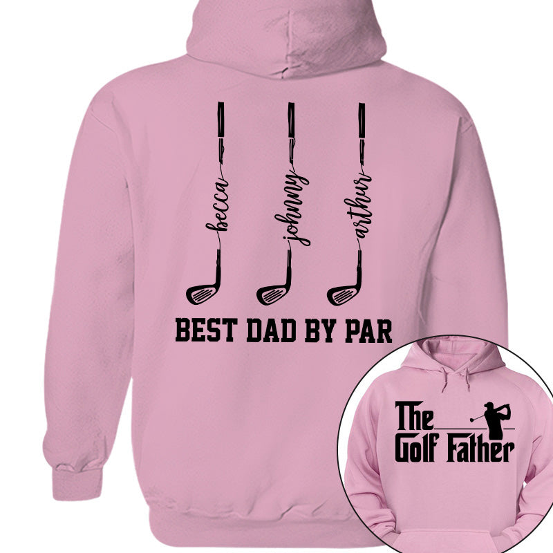 The Golf Father- Best Dad By Par - Personalized Shirt For Dad - Gift For Father's Day A2110 vrs2 Pt99