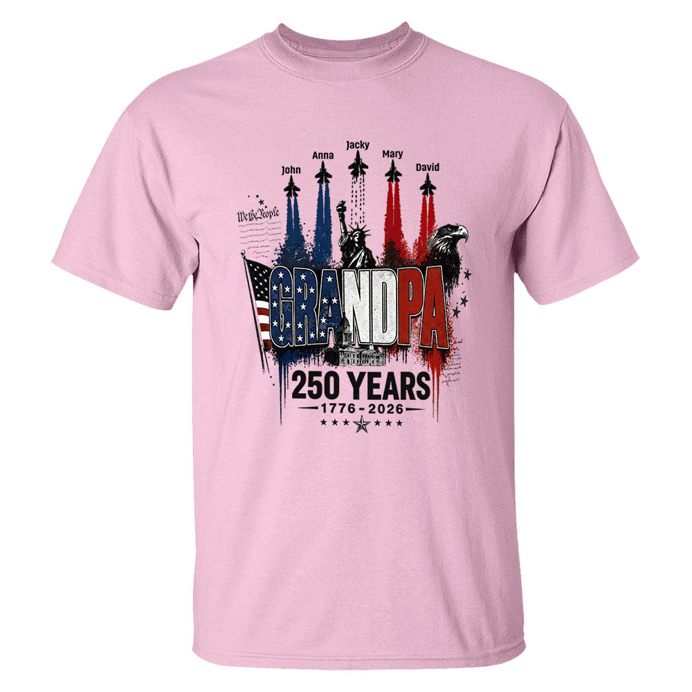 Personalized Dad Grandpa Nation Flag American 250th Anniversary Shirt - Semiquincentennial 1776-2026 Shirt - Cool Father's Day Gift For Dad, Grandpa T1807 VH01