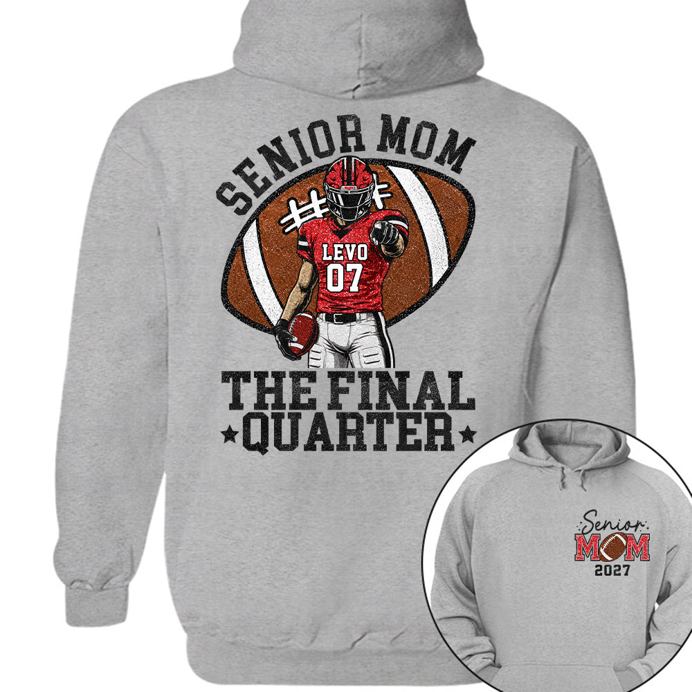 Senior Mom The Final Quarter Senior Night Tee, Personalized Football Mom Shirt, Custom Player Name Number Gift Na02 T24