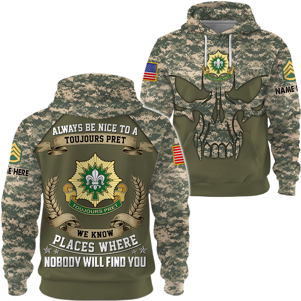 Custom All Over Print Shirt Always Be Nice To A Soldier We Know Places Where Nobody Will Find You Gift For Veterans K1702 Trhn