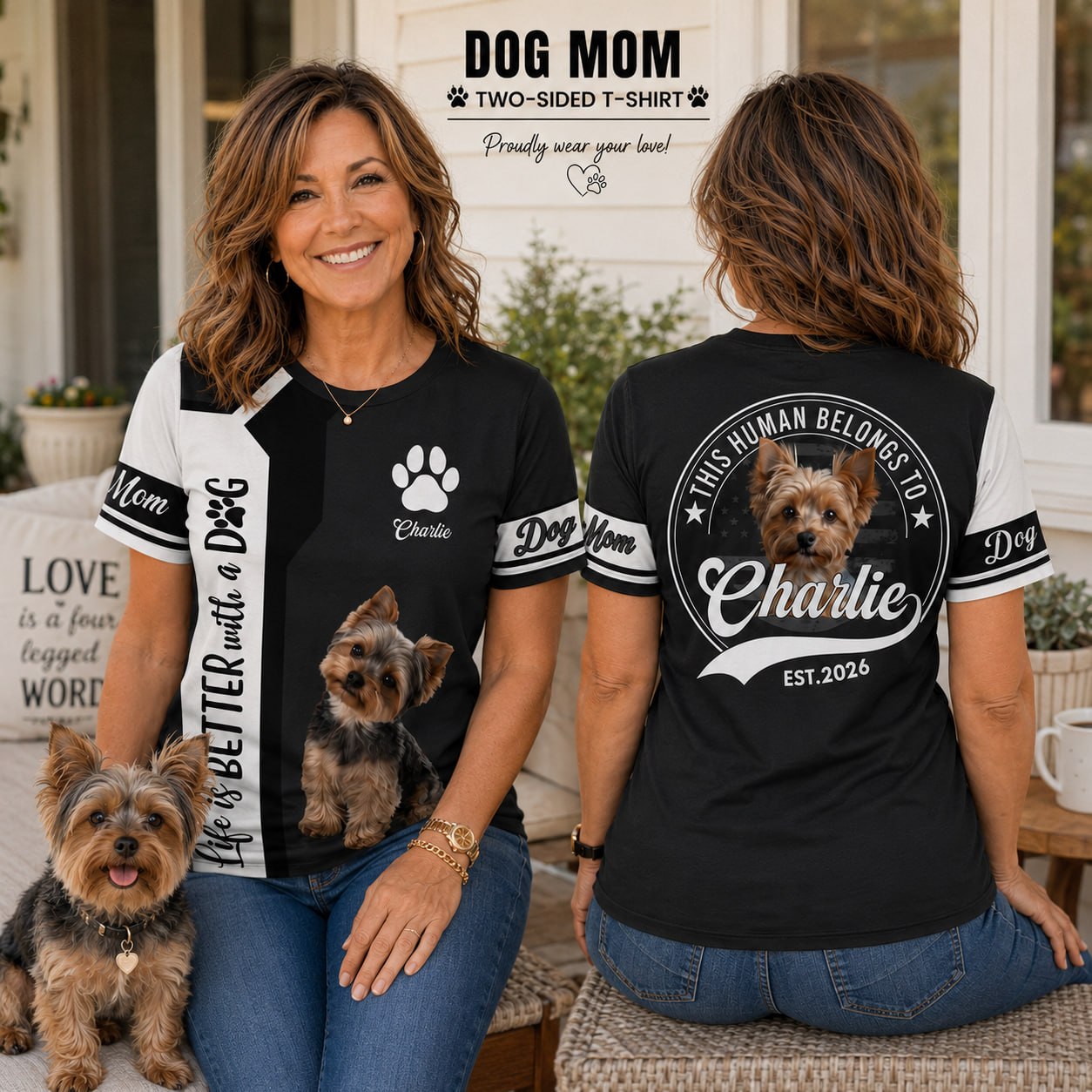 Life Is Better With A Dog, Yorkshire Terrier, Personalized Dog Mom Dog Dad Shirt, Gift For Dog Lover T1807 T24