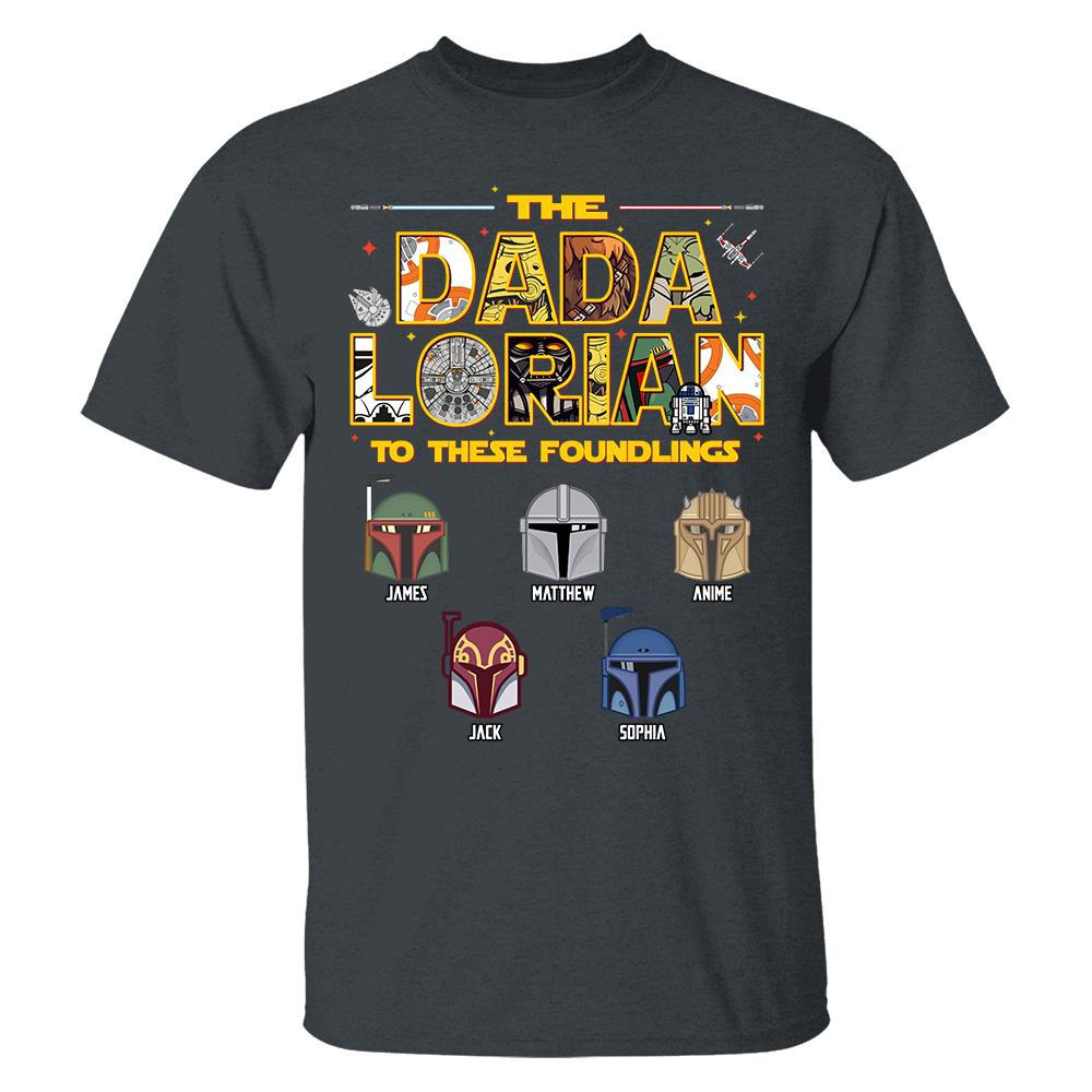 Personalized The Dadalorian To These Foundlings Shirt Gift For Dad L0411 Hv01