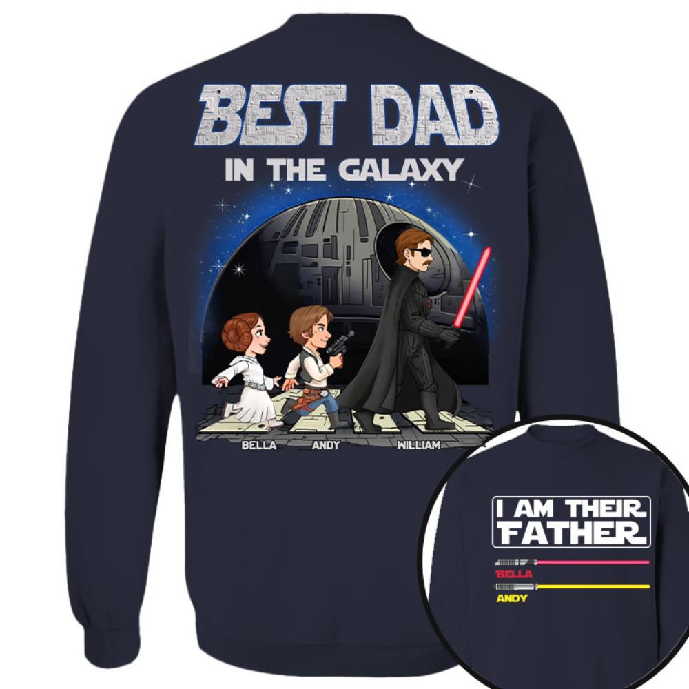 Best Dad In The Galaxy - I'm Their Father Personalized Shirt Gift for Dad Nh00