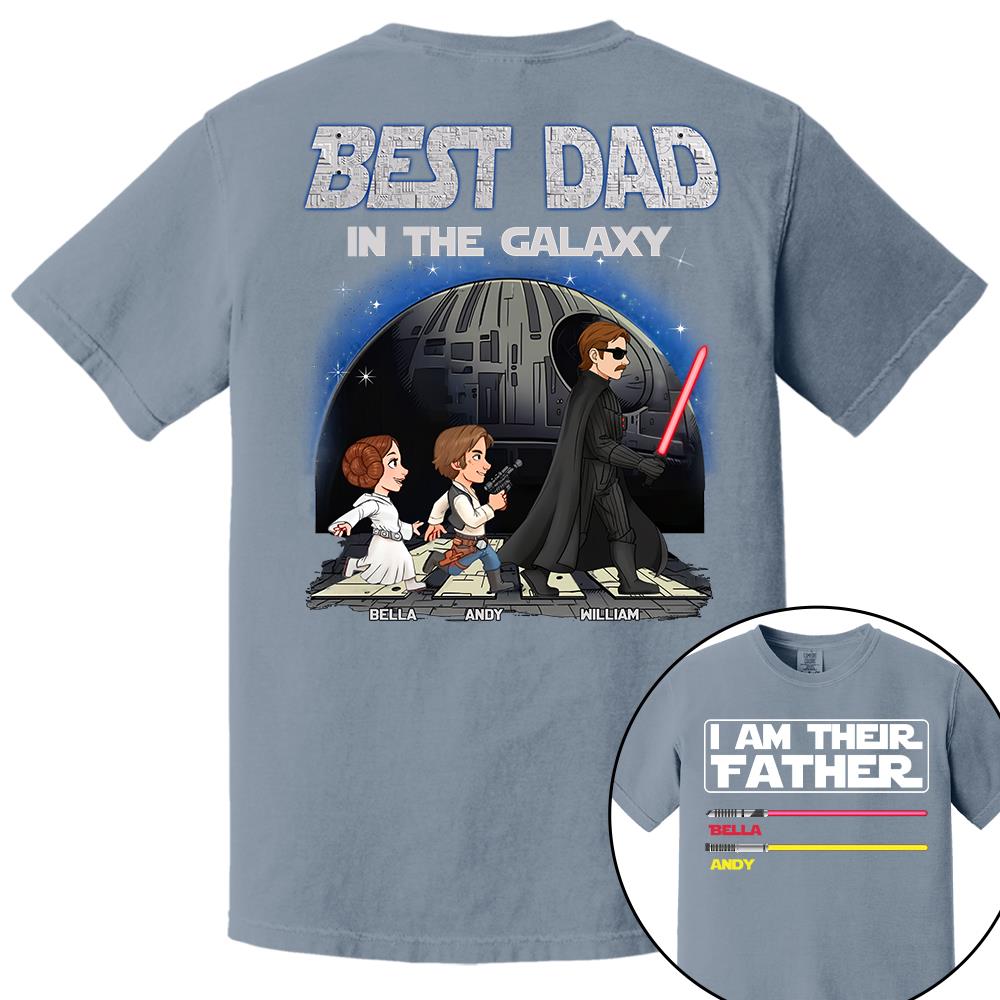 Best Dad In The Galaxy - I'm Their Father Personalized Shirt Gift for Dad Nh00