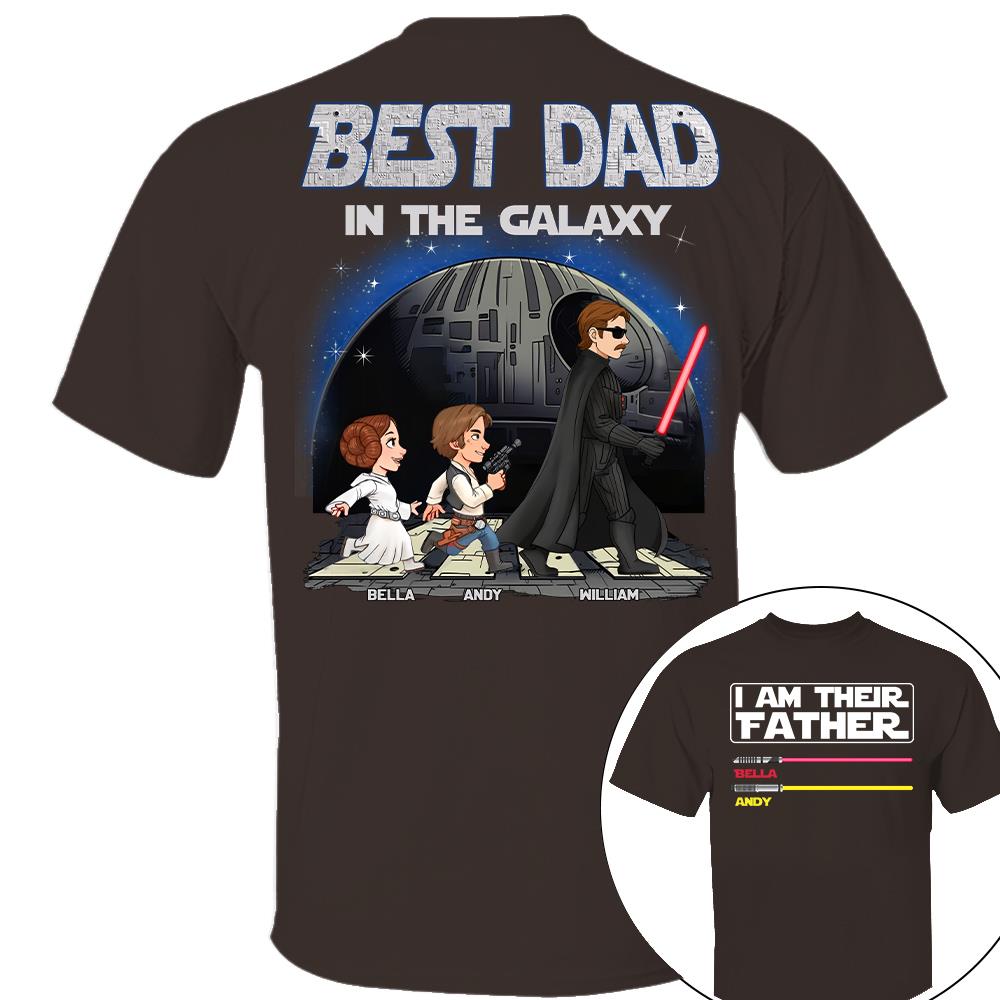 Best Dad In The Galaxy - I'm Their Father Personalized Shirt Gift for Dad Nh00