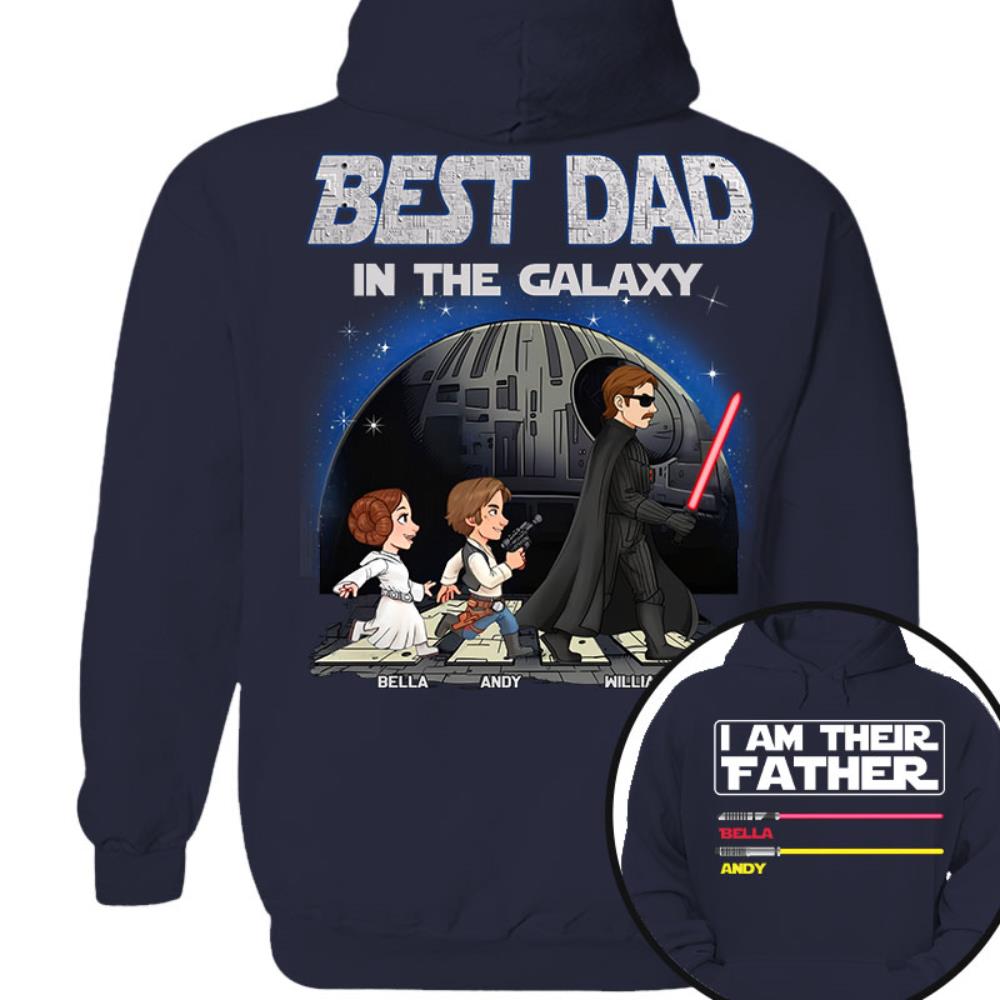 Best Dad In The Galaxy - I'm Their Father Personalized Shirt Gift for Dad Nh00