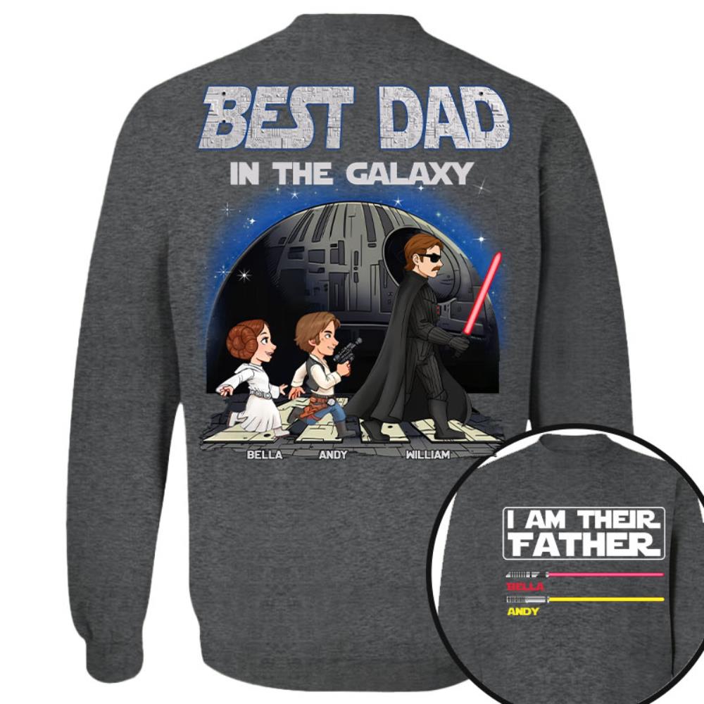 Best Dad In The Galaxy - I'm Their Father Personalized Shirt Gift for Dad Nh00