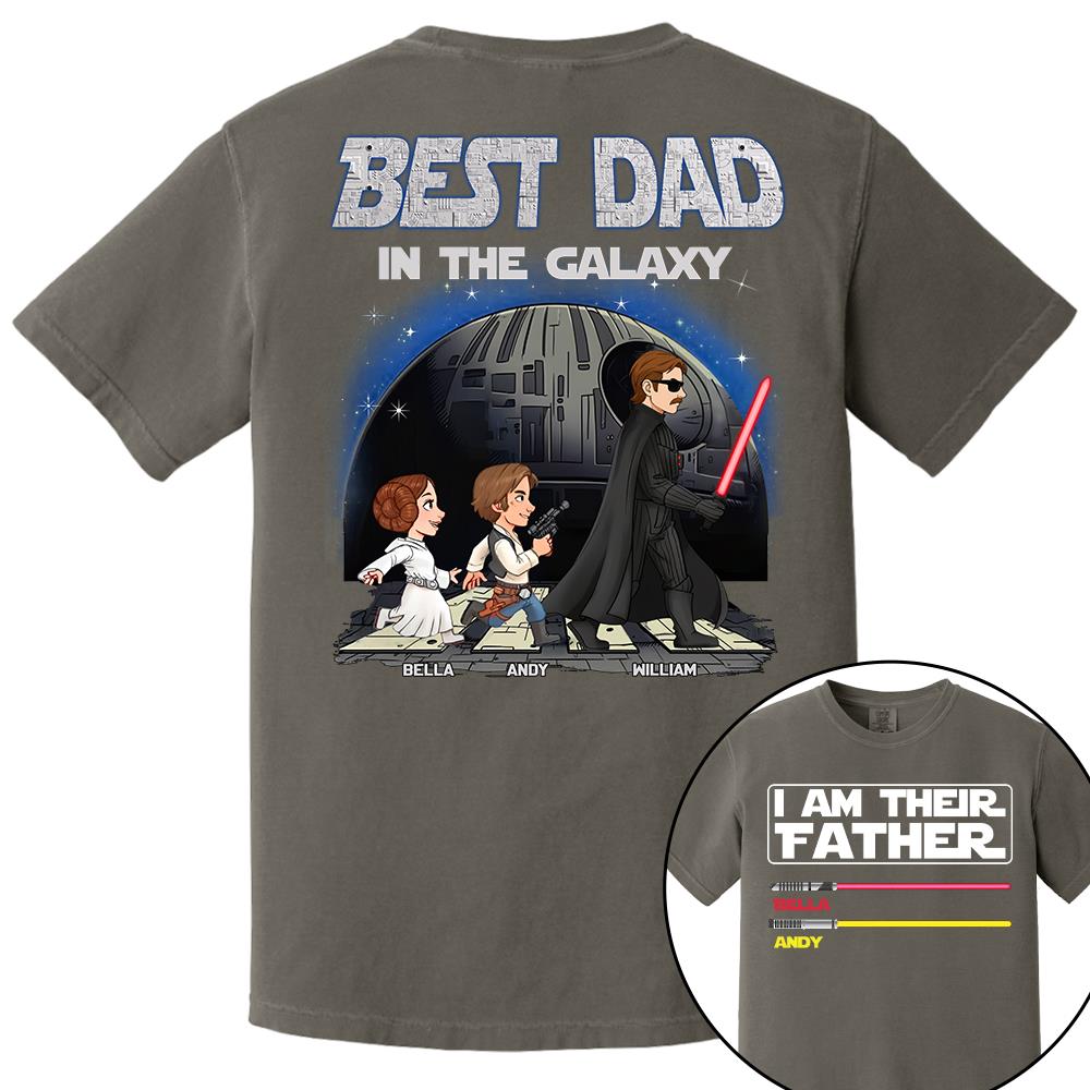 Best Dad In The Galaxy - I'm Their Father Personalized Shirt Gift for Dad Nh00
