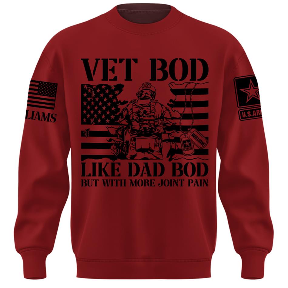 Vet Bod Like Dad Bod But With More Joint Pain Custom Shirt For Veteran Dad Grandpa Veterans Day Fathers Day Gift H2511 Trna