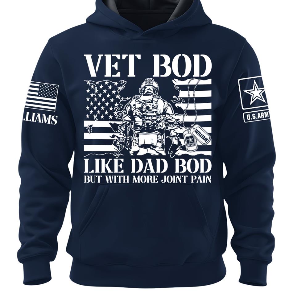 Vet Bod Like Dad Bod But With More Joint Pain Custom Shirt For Veteran Dad Grandpa Veterans Day Fathers Day Gift H2511 Trna