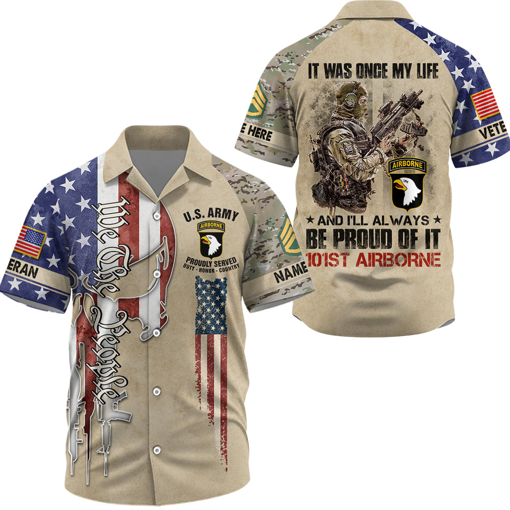 Personalized All Over Print Shirt It Was Once My Life US Veteran I Will Always Be Proud Of It Skull Veteran Camouflage Military K1702 Trhn