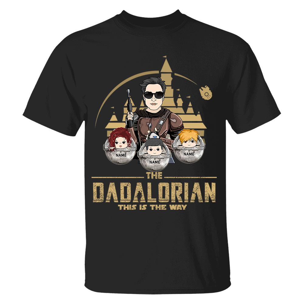 The Dadalorian This Is The Way Custom Shirt For Dad, Father Day Gifts for Dad Funny Dad Tshirt Cool Daddy Nh00