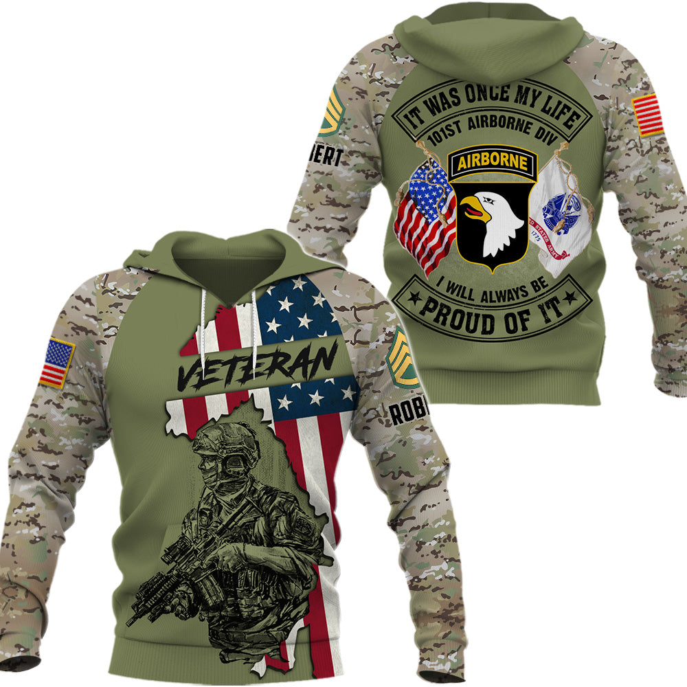 Personalized All Over Print Camouflage 3D Hoodie Military Shirt It Was Once My Life US Veteran I Will Always Be Proud Of It Gift For Veterans K1702 Trhn