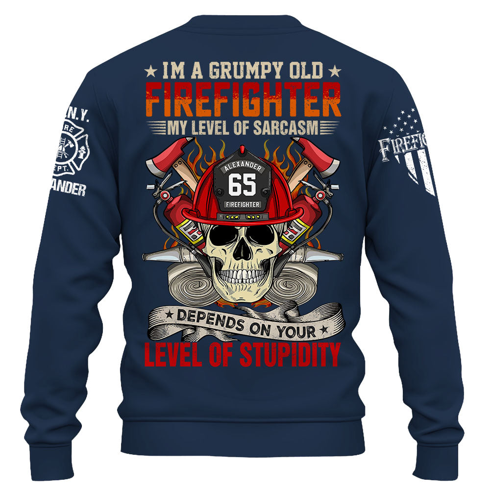 Custom Shirt I’m A Grumpy Old Firefighter My Level Of Sarcasm Depends On Your Level Of Stupidity Personalized Gift For Firefighter K1702 Trhn