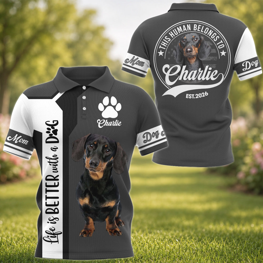 Life Is Better With A Dog, Dachshund, Personalized Dog Mom Dog Dad Shirt, Gift For Dog Lover T1807 VH01