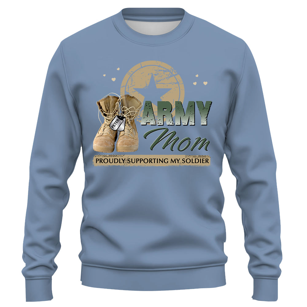 Proud Army Mom Custom Shirt For Military Family Members Proudly Supporting My Soldier K1702