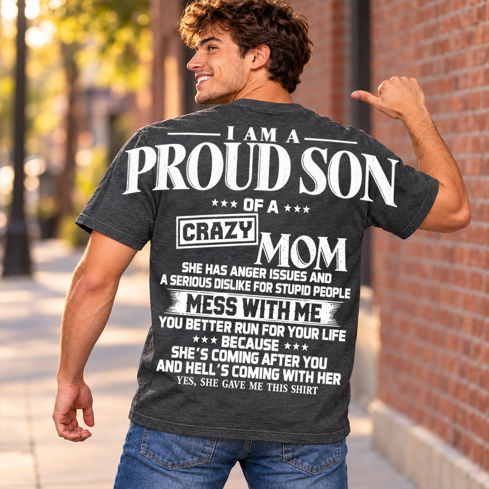I Am A Proud Son Of A Crazy Mom Oversized Shoulder Print Shirt T24