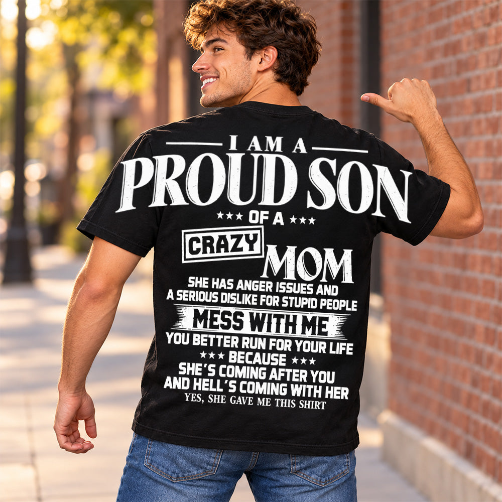 I Am A Proud Son Of A Crazy Mom Oversized Shoulder Print Shirt T24