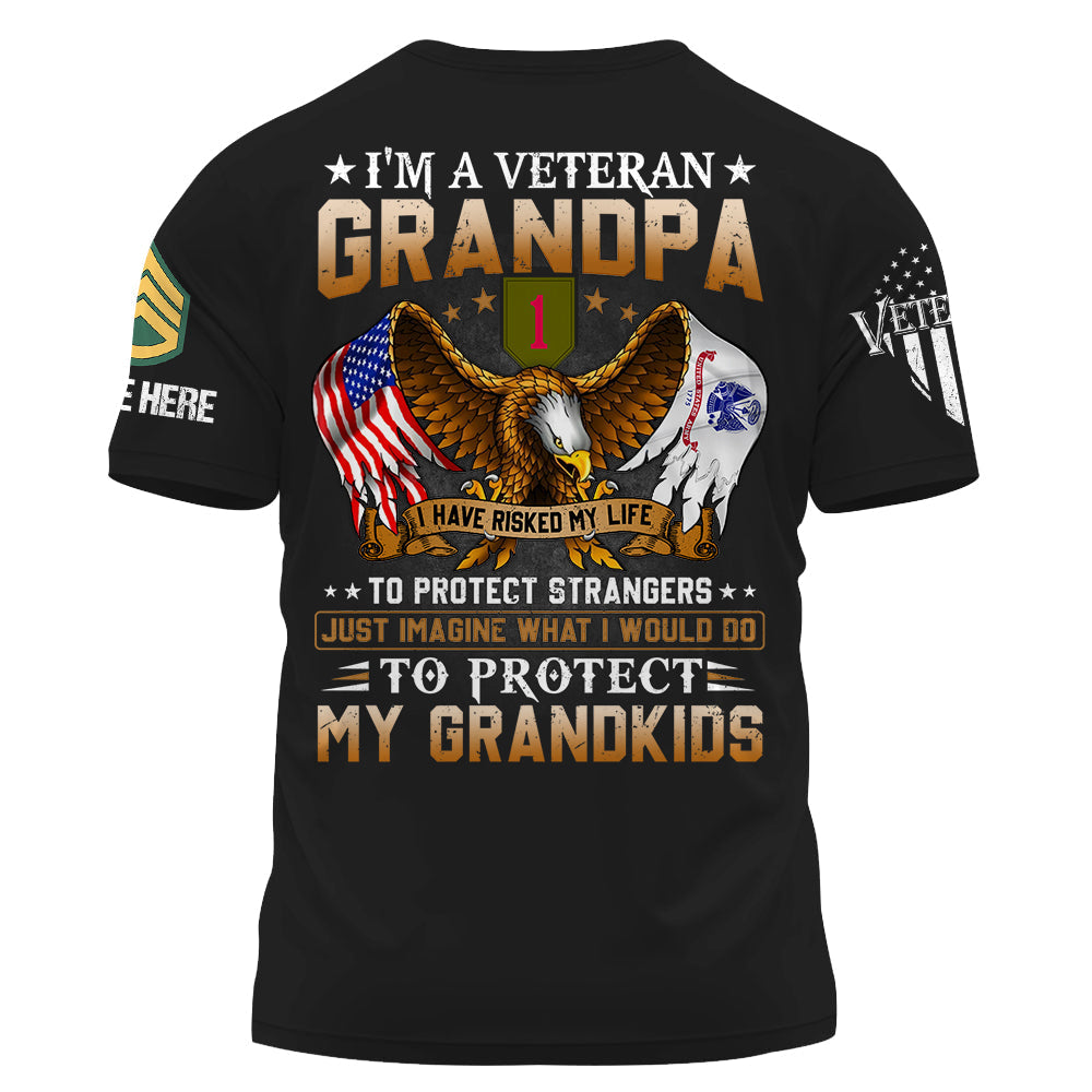 Personalized Shirt I'm A Veteran Grandpa Custom Gift For Grandpa Veteran Gift For Father's Day K1702