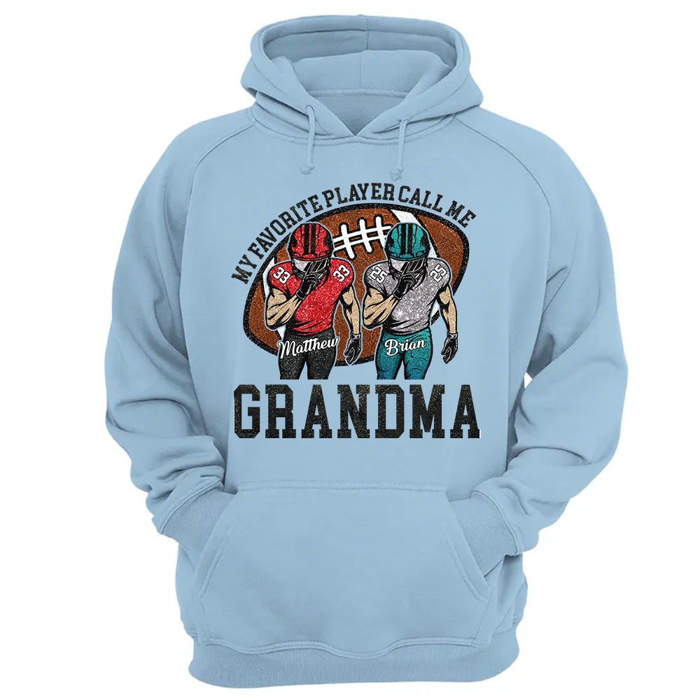 My Favorite Player Call Me Mom Grandma Personalized Football Mom Grandma Shirt Gift For Sport Family T1807 TH23