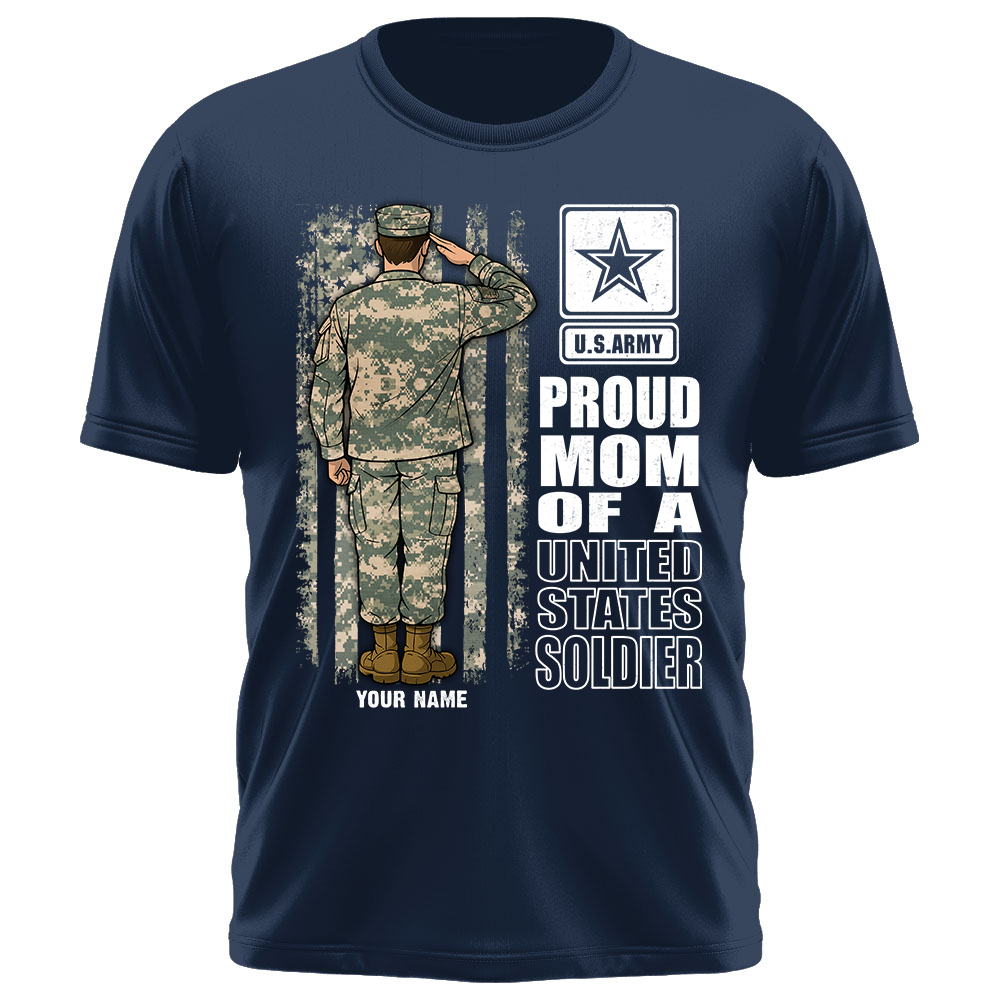 Proud Army Mom Custom Camouflage Shirt For US Military Mom Dad Sister ... All Other Family Members K1702 Trhn