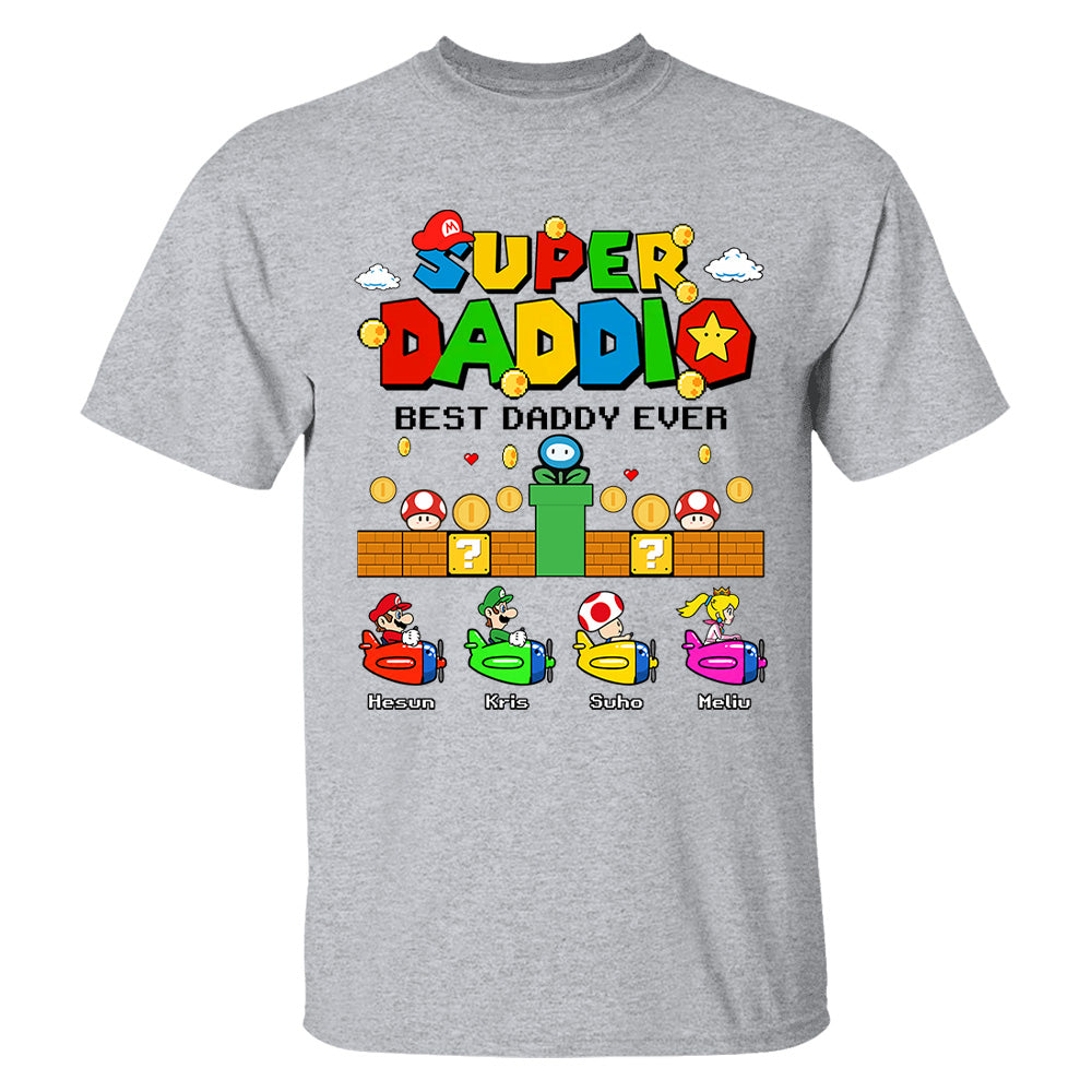 Custom Super Daddio, It's A Me Daddy, Father's Day Gift L0411 T24